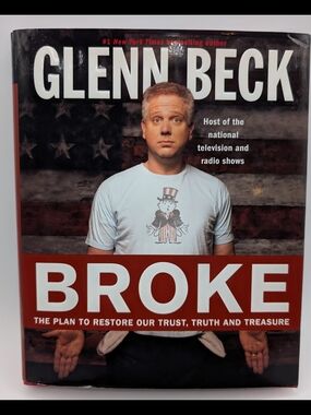 Glenn Beck "Broke" Hardcover Book - Red, White, Blue Cover